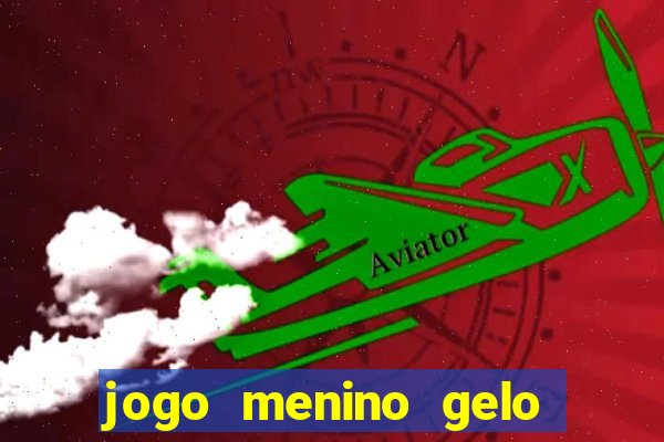 jogo menino gelo menina lava